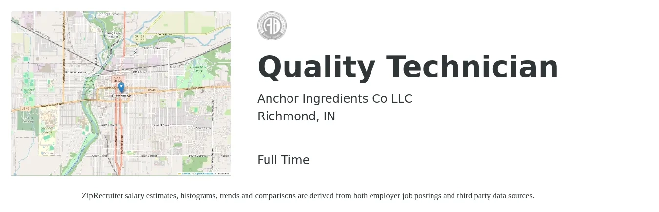 Anchor Ingredients Co LLC job posting for a Quality Technician in Richmond, IN with a salary of $16 to $22 Hourly with a map of Richmond location.