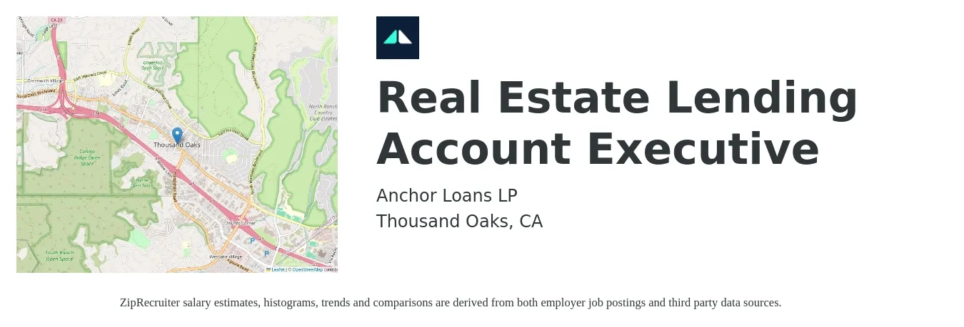 Anchor Loans LP job posting for a Real Estate Lending Account Executive in Thousand Oaks, CA with a salary of $56,600 to $99,600 Yearly with a map of Thousand Oaks location.