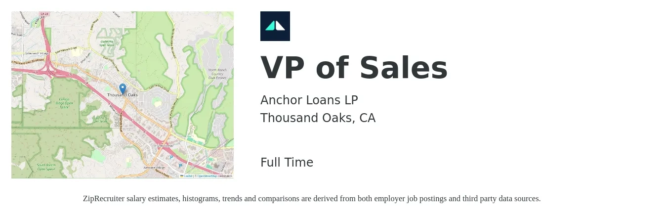 Anchor Loans LP job posting for a VP of Sales in Thousand Oaks, CA with a salary of $131,000 to $204,400 Yearly with a map of Thousand Oaks location.