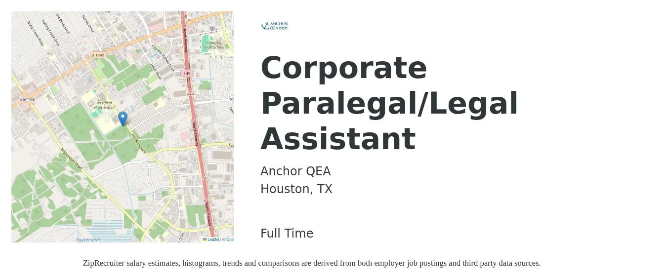 Anchor QEA job posting for a Corporate Paralegal/Legal Assistant in Houston, TX with a salary of $49,600 to $75,900 Yearly with a map of Houston location.