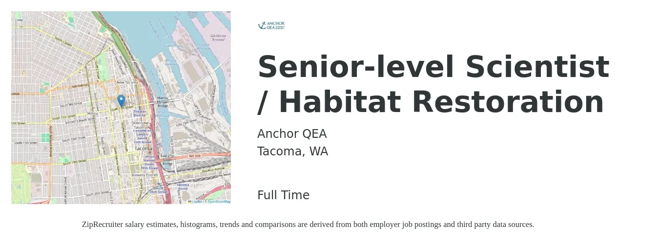 Anchor QEA job posting for a Senior-level Scientist / Habitat Restoration in Tacoma, WA with a salary of $108,800 to $160,800 Yearly with a map of Tacoma location.