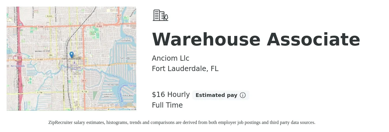Anciom LLC job posting for a Warehouse Associate in Fort Lauderdale, FL with a salary of $16 to $17 Hourly and benefits including medical, and retirement with a map of Fort Lauderdale location.