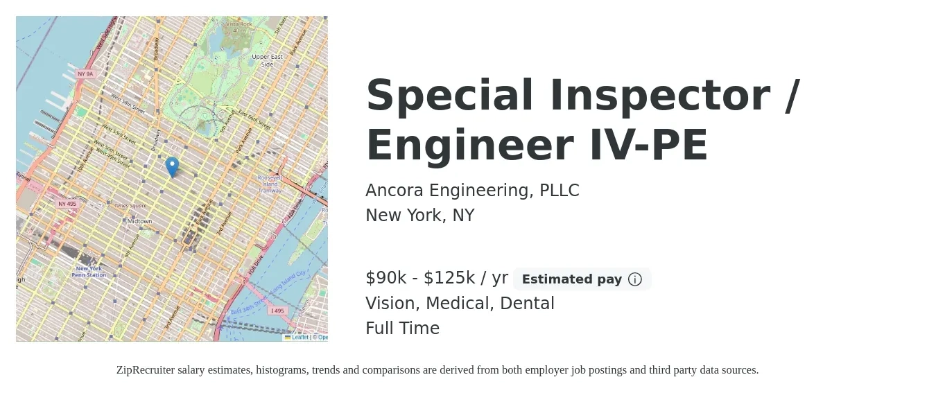 Ancora Engineering, PLLC job posting for a Special Inspector / Engineer IV-PE in New York, NY with a salary of $90,000 to $125,000 Yearly and benefits including life_insurance, medical, pto, retirement, vision, and dental with a map of New York location.