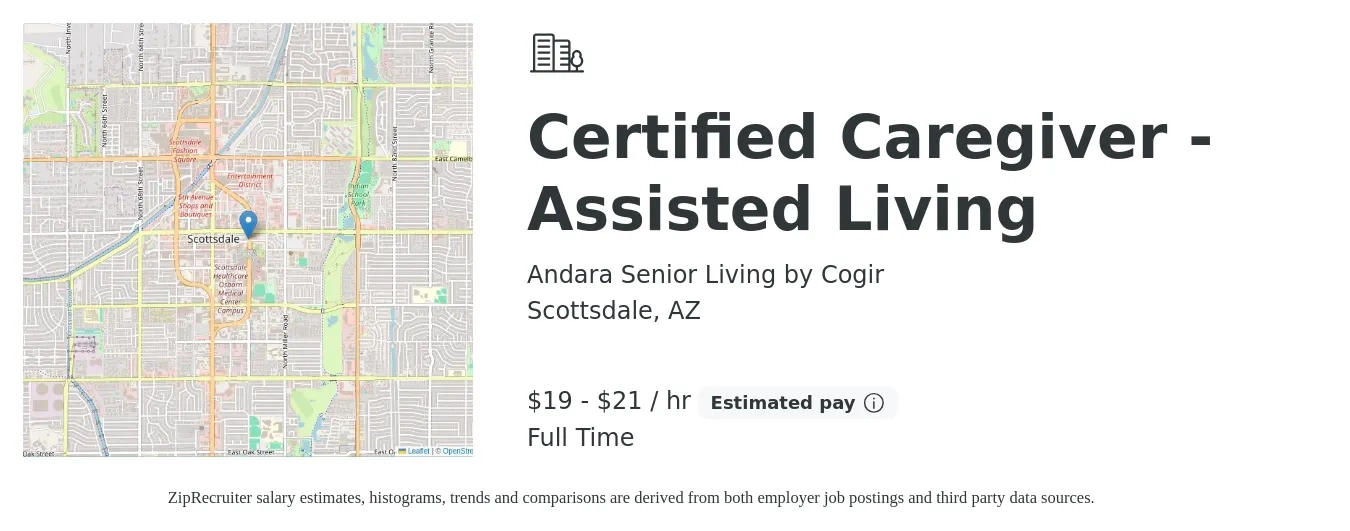 Andara Senior Living by Cogir job posting for a Certified Caregiver - Assisted Living in Scottsdale, AZ with a salary of $20 to $22 Hourly with a map of Scottsdale location.