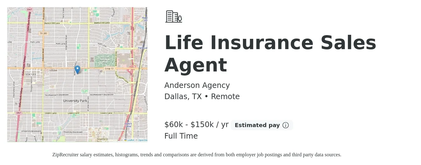 Anderson Agency job posting for a Life Insurance Sales Agent in Dallas, TX with a salary of $60,000 to $150,000 Yearly with a map of Dallas location.