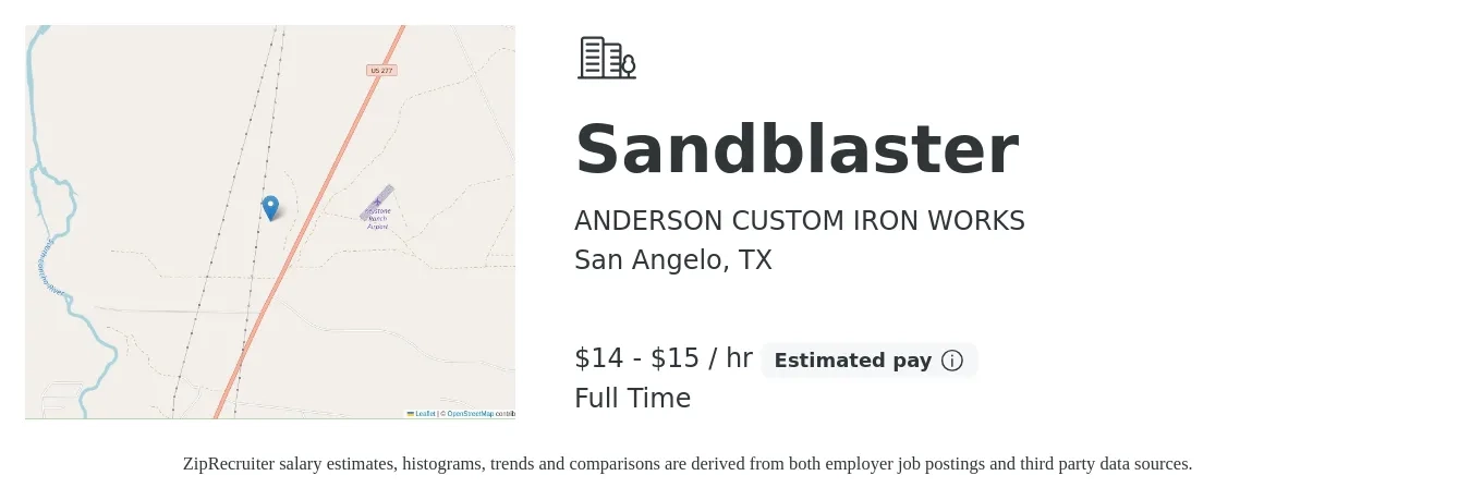 ANDERSON CUSTOM IRON WORKS job posting for a Sandblaster in San Angelo, TX with a salary of $15 to $16 Hourly and benefits including pto with a map of San Angelo location.