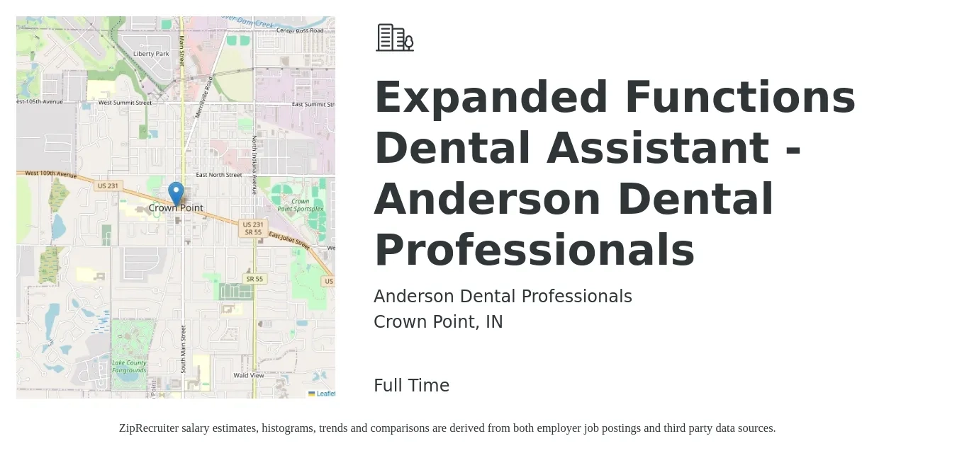 Anderson Dental Professionals job posting for a Expanded Functions Dental Assistant - Anderson Dental Professionals in Crown Point, IN with a salary of $19 to $24 Hourly with a map of Crown Point location.