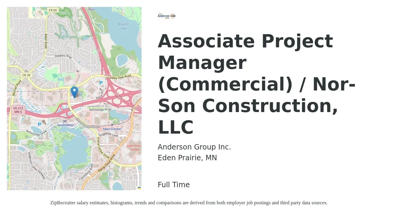 Anderson Group Inc. job posting for a Associate Project Manager (Commercial) / Nor-Son Construction, LLC in Eden Prairie, MN with a salary of $91,800 to $123,900 Yearly with a map of Eden Prairie location.
