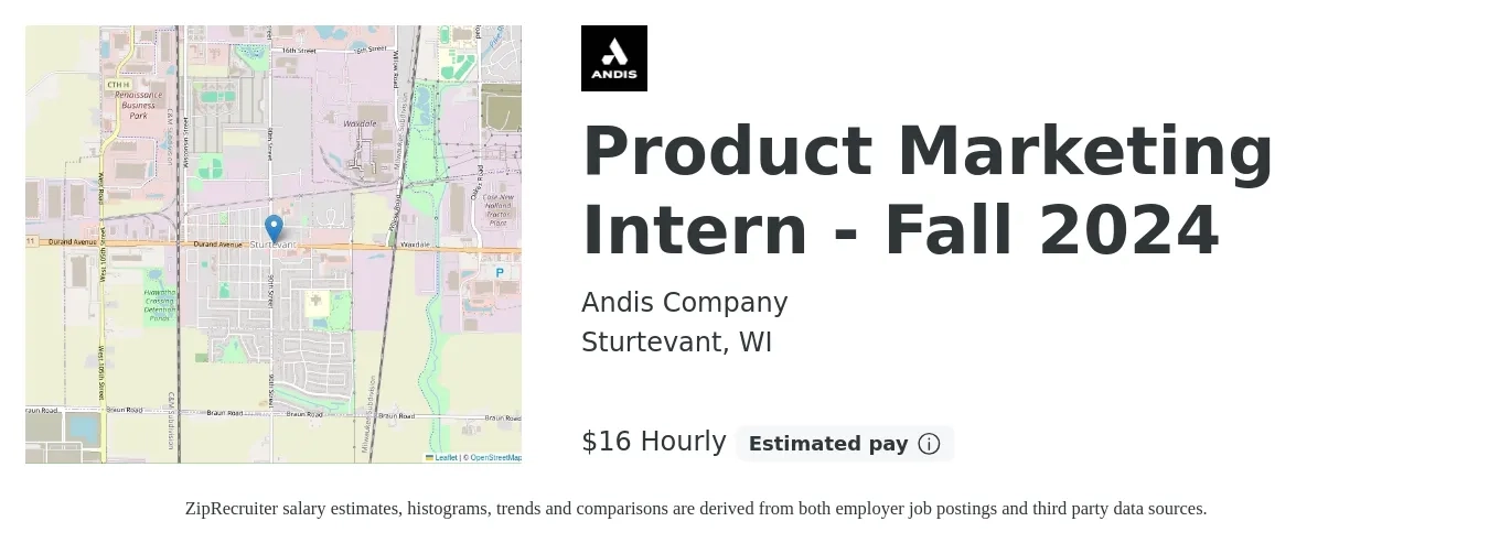 Andis Company job posting for a Product Marketing Intern - Fall 2024 in Sturtevant, WI with a salary of $17 Hourly with a map of Sturtevant location.