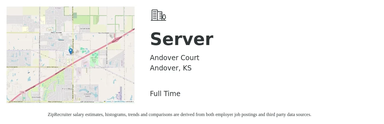 Andover Court job posting for a Server in Andover, KS with a salary of $10 to $16 Hourly with a map of Andover location.
