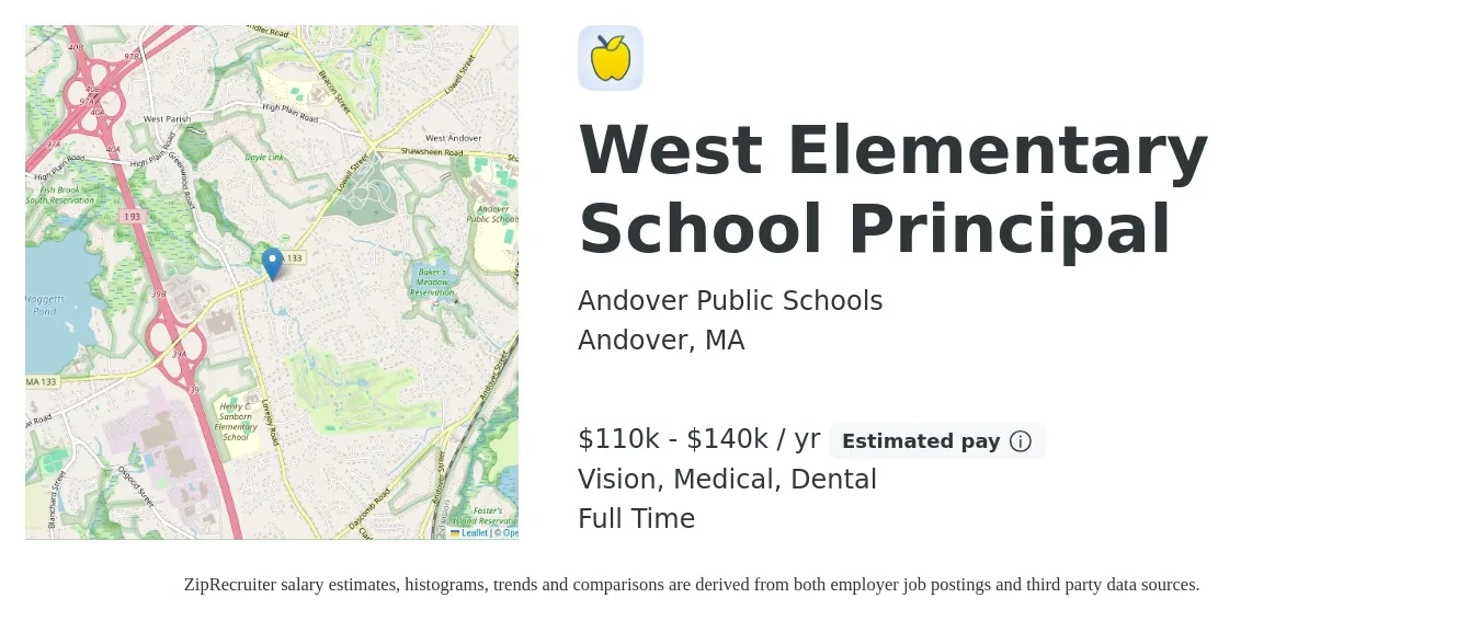 Andover Public Schools job posting for a West Elementary School Principal in Andover, MA with a salary of $110,000 to $140,000 Yearly and benefits including retirement, vision, dental, life_insurance, and medical with a map of Andover location.