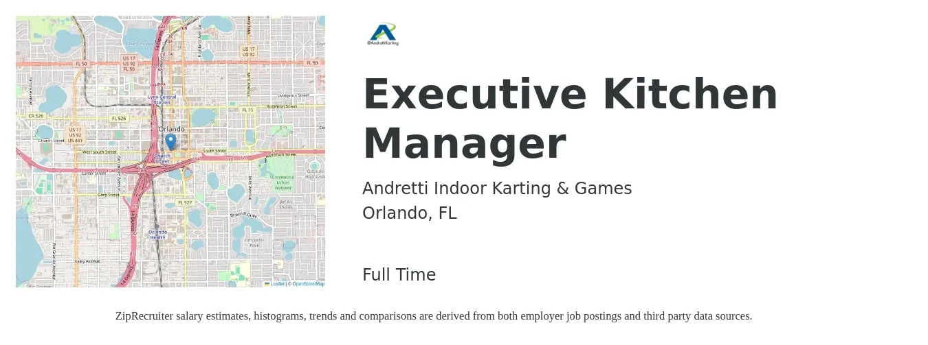 Andretti Indoor Karting & Games job posting for a Executive Kitchen Manager in Orlando, FL with a salary of $63,900 to $79,300 Yearly with a map of Orlando location.