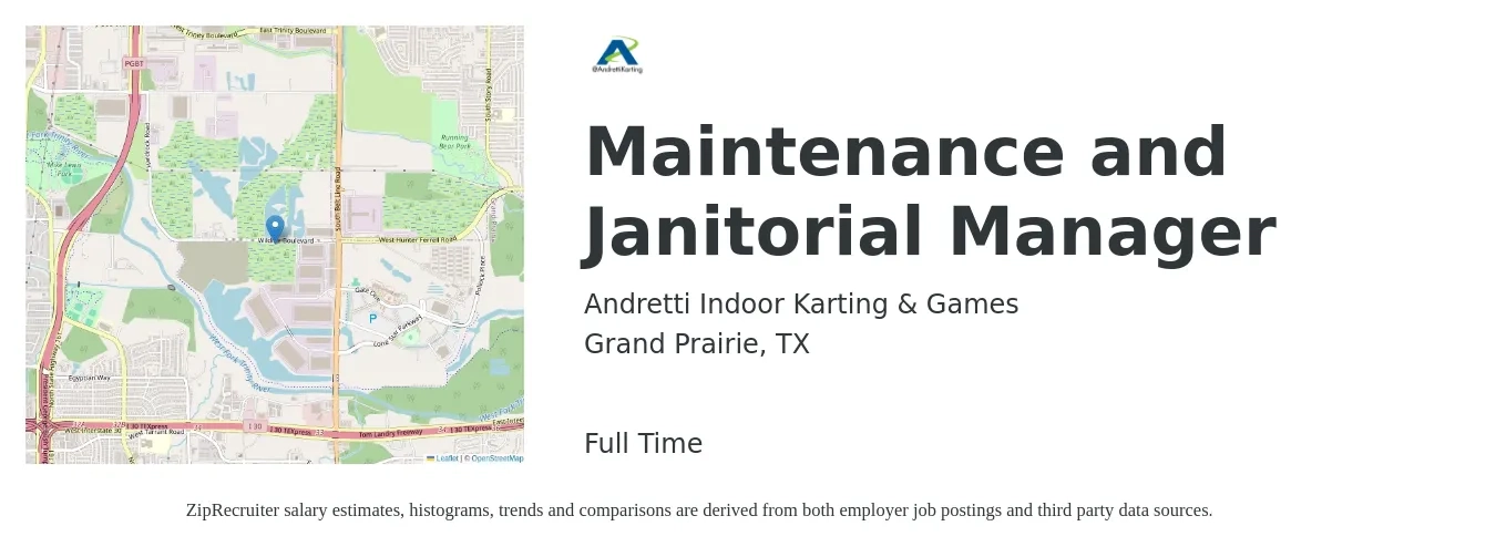 Andretti Indoor Karting & Games job posting for a Maintenance and Janitorial Manager in Grand Prairie, TX with a salary of $50,200 to $80,300 Yearly with a map of Grand Prairie location.