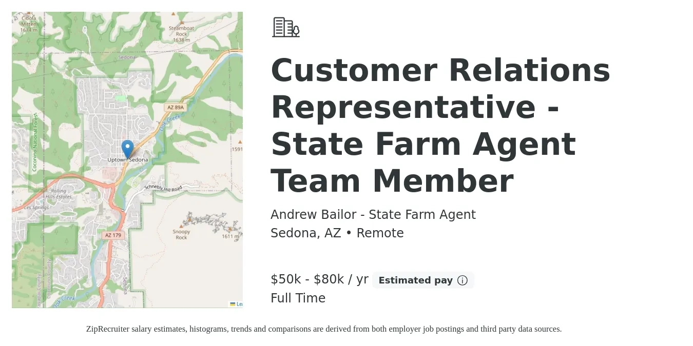 Andrew Bailor - State Farm Agent job posting for a Customer Relations Representative - State Farm Agent Team Member in Sedona, AZ with a salary of $50,000 to $80,000 Yearly with a map of Sedona location.