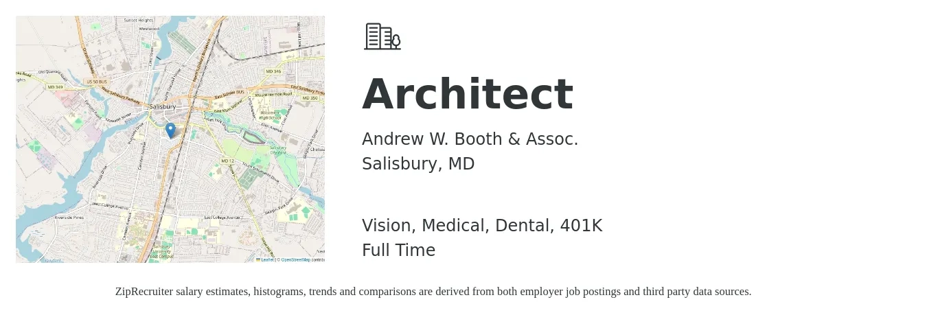 Andrew W. Booth & Assoc. job posting for a Architect in Salisbury, MD with a salary of $89,900 to $163,900 Yearly and benefits including medical, vision, 401k, and dental with a map of Salisbury location.