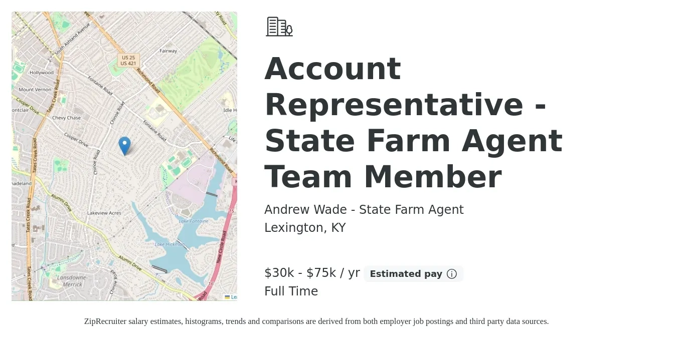 Andrew Wade - State Farm Agent job posting for a Account Representative - State Farm Agent Team Member in Lexington, KY with a salary of $30,000 to $75,000 Yearly with a map of Lexington location.