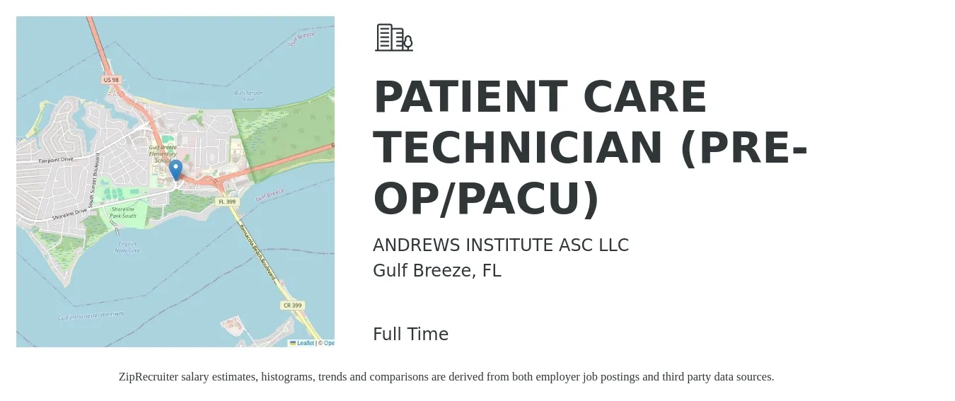 ANDREWS INSTITUTE ASC LLC job posting for a PATIENT CARE TECHNICIAN (PRE-OP/PACU) in Gulf Breeze, FL with a salary of $15 to $19 Hourly with a map of Gulf Breeze location.