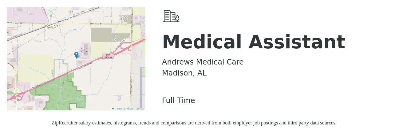 Andrews Medical Care job posting for a Medical Assistant in Madison, AL with a salary of $16 to $20 Hourly with a map of Madison location.