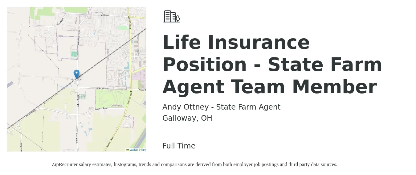 Andy Ottney - State Farm Agent job posting for a Life Insurance Position - State Farm Agent Team Member in Galloway, OH with a salary of $42,300 to $73,100 Yearly with a map of Galloway location.