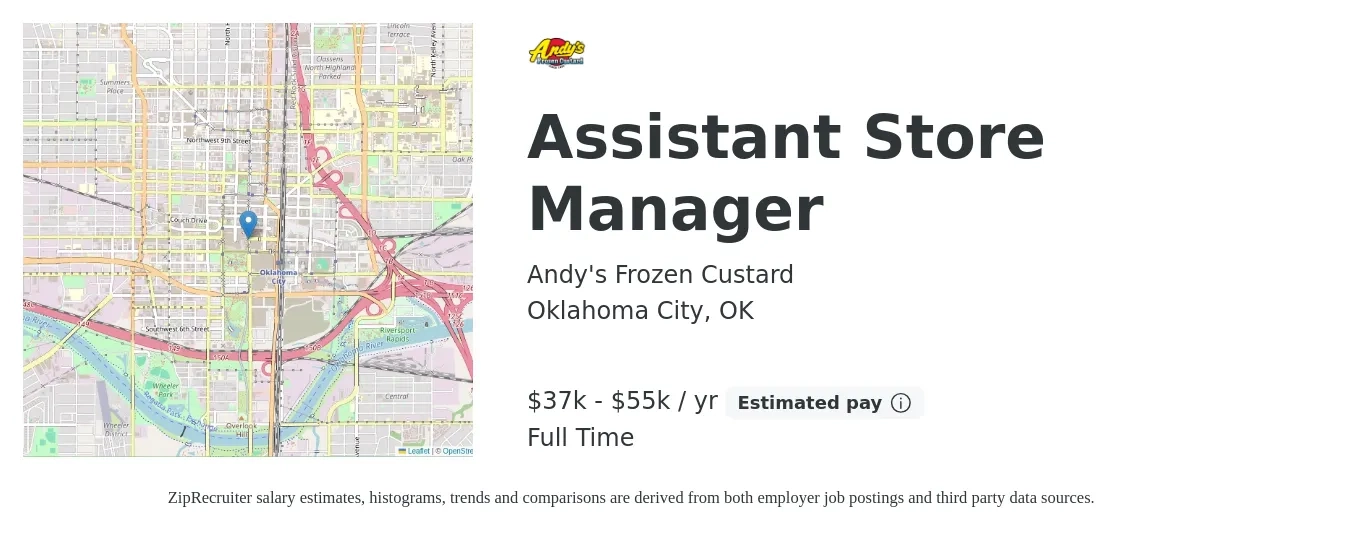 Andy's Frozen Custard job posting for a Assistant Store Manager in Oklahoma City, OK with a salary of $37,500 to $55,000 Yearly with a map of Oklahoma City location.