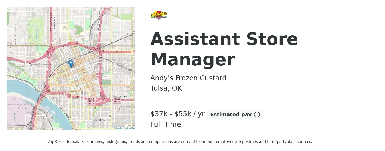 Andy's Frozen Custard job posting for a Assistant Store Manager in Tulsa, OK with a salary of $37,500 to $55,000 Yearly with a map of Tulsa location.