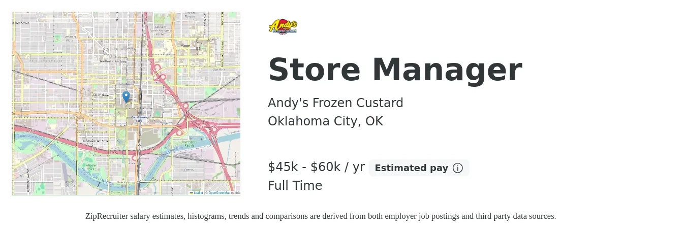 Andy's Frozen Custard job posting for a Store Manager in Oklahoma City, OK with a salary of $45,000 to $65,000 Yearly with a map of Oklahoma City location.