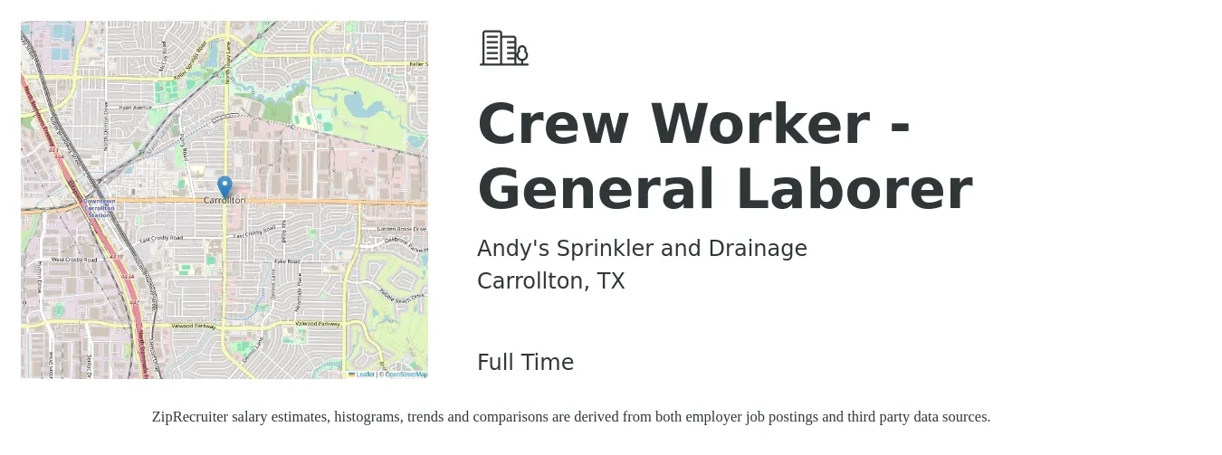 Andy's Sprinkler and Drainage job posting for a Crew Worker - General Laborer in Carrollton, TX with a salary of $17 Hourly with a map of Carrollton location.