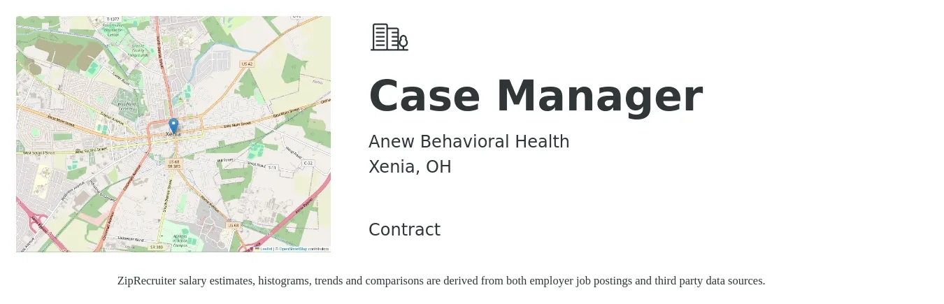 Anew Behavioral Health job posting for a Case Manager in Xenia, OH with a salary of $19 Hourly with a map of Xenia location.