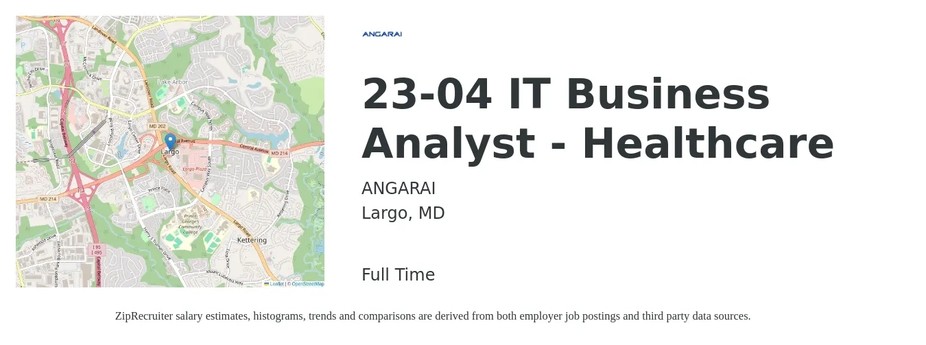 ANGARAI job posting for a 23-04 IT Business Analyst - Healthcare in Largo, MD with a salary of $38 to $63 Hourly with a map of Largo location.