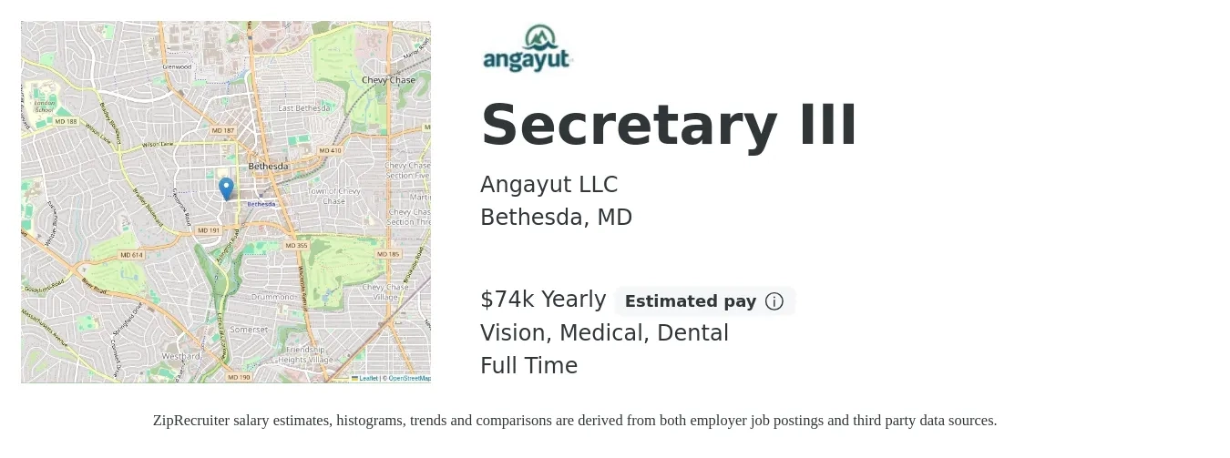 Angayut LLC job posting for a Secretary III in Bethesda, MD with a salary of $74,000 Yearly and benefits including life_insurance, medical, retirement, vision, and dental with a map of Bethesda location.