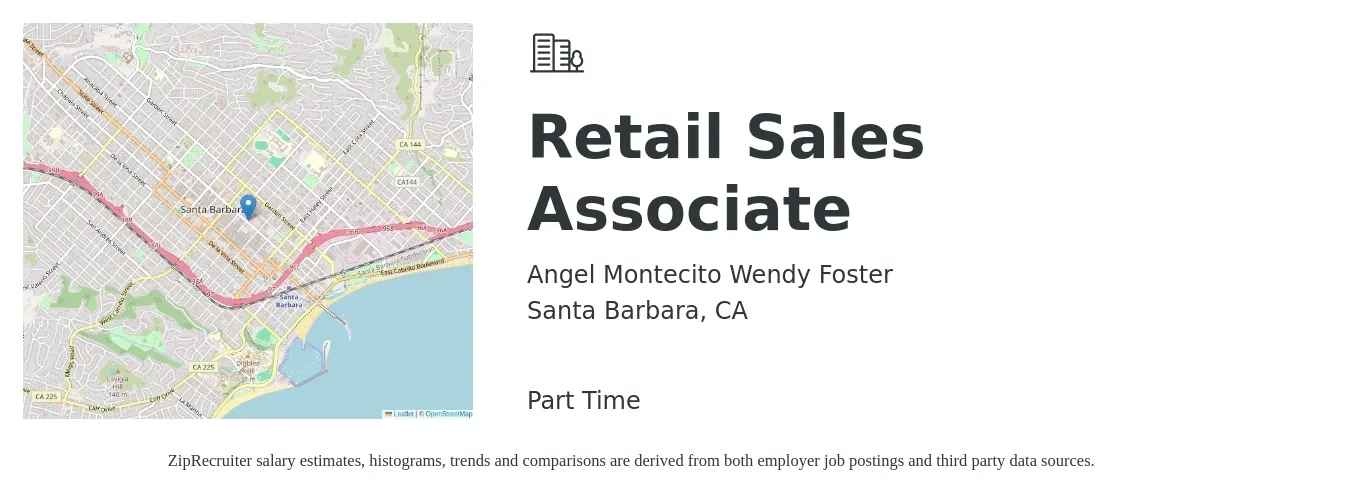 Angel Montecito Wendy Foster job posting for a Retail Sales Associate in Santa Barbara, CA with a salary of $16 Hourly with a map of Santa Barbara location.