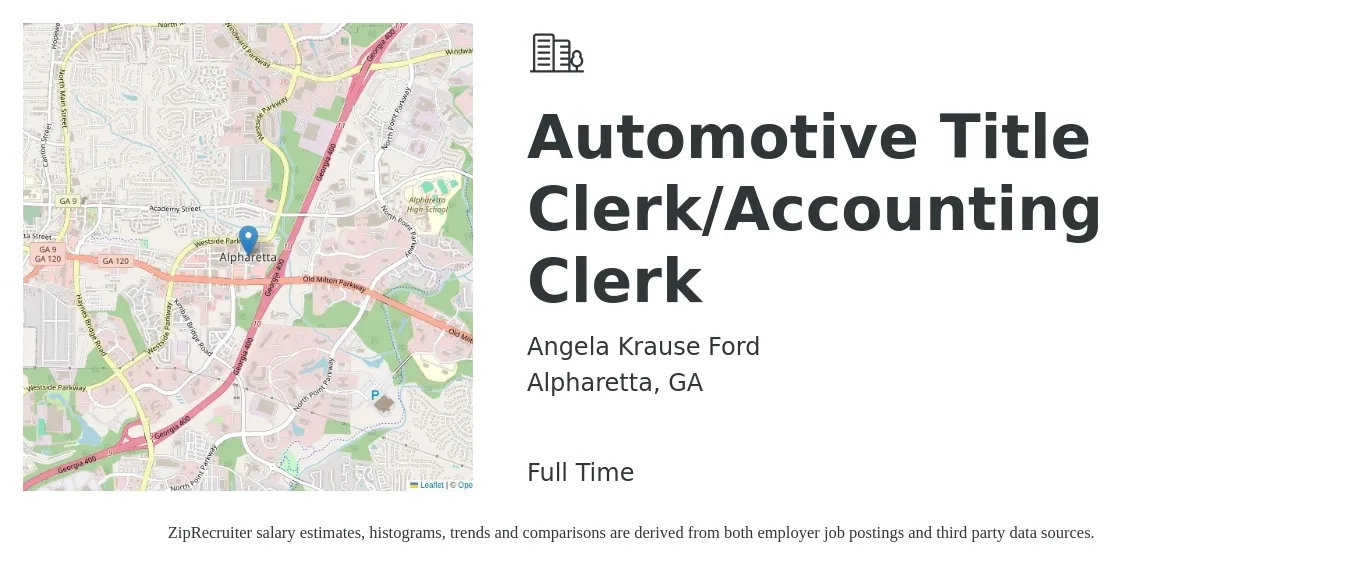 Angela Krause Ford job posting for a Automotive Title Clerk/Accounting Clerk in Alpharetta, GA with a salary of $18 to $22 Hourly with a map of Alpharetta location.