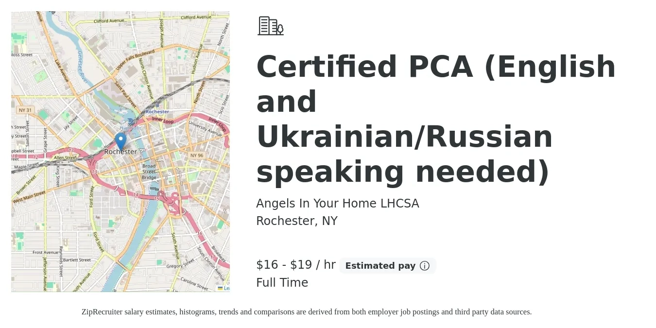 Angels In Your Home LHCSA job posting for a Certified PCA (English and Ukrainian/Russian speaking needed) in Rochester, NY with a salary of $18 to $20 Hourly with a map of Rochester location.