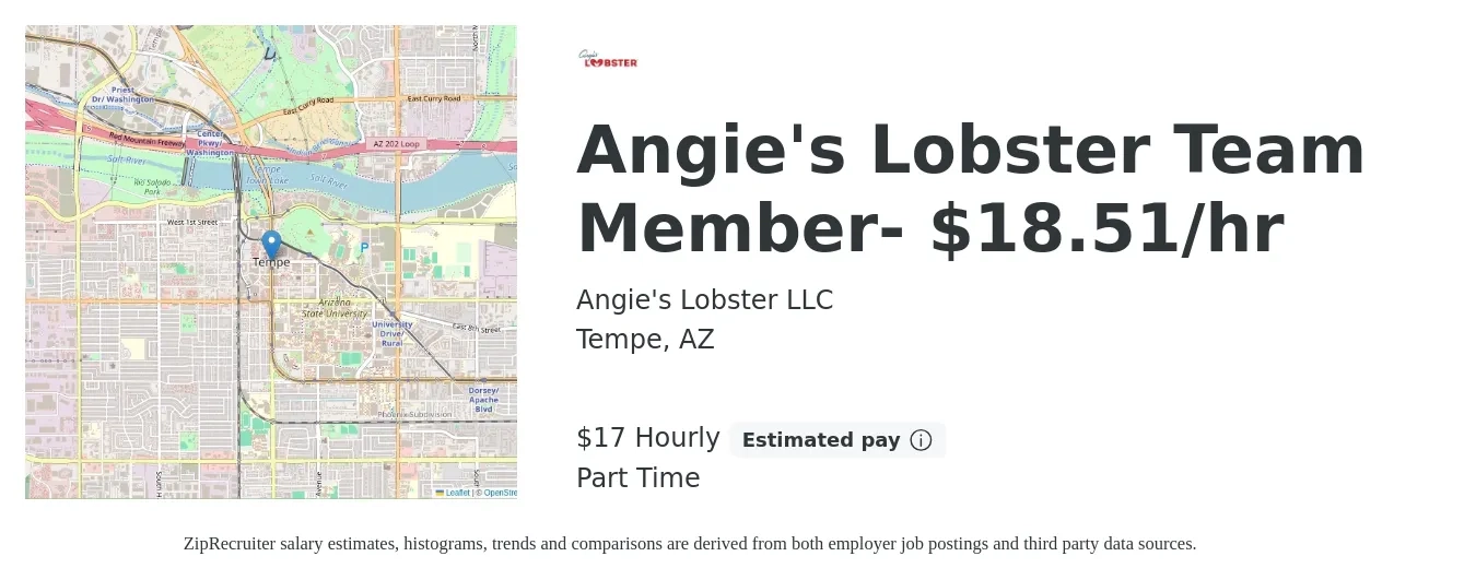 Angie's Lobster LLC job posting for a Angie's Lobster Team Member- $18.51/hr in Tempe, AZ with a salary of $19 Hourly with a map of Tempe location.