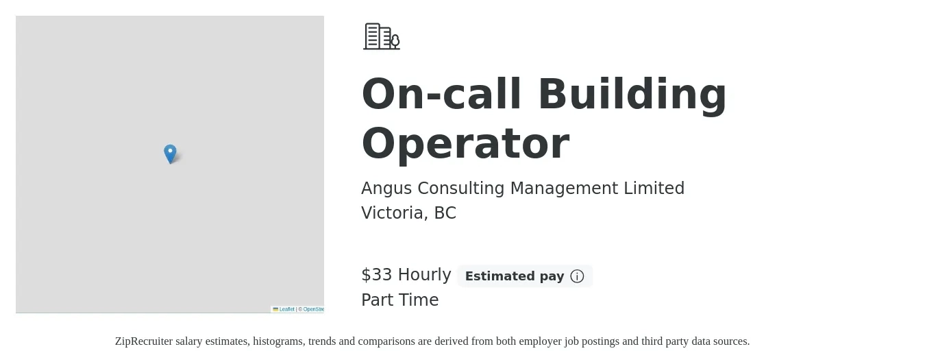 Angus Consulting Management Limited job posting for a On-call Building Operator in Victoria, BC with a salary of $35 Hourly with a map of Victoria location.