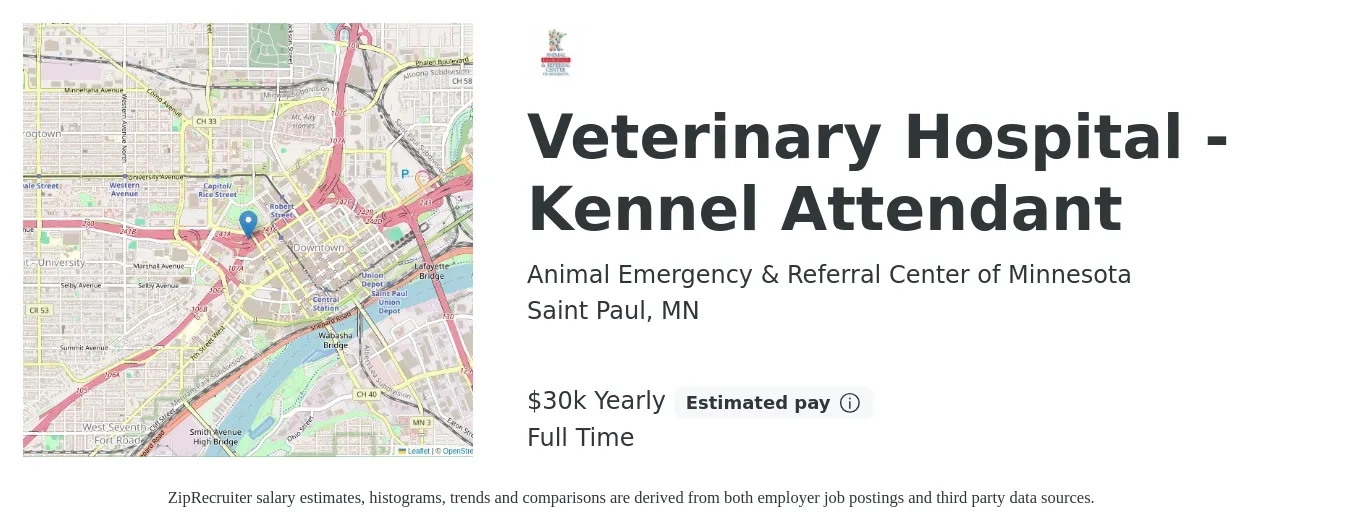 Animal Emergency & Referral Center of Minnesota job posting for a Veterinary Hospital - Kennel Attendant in Saint Paul, MN with a salary of $30,000 Yearly with a map of Saint Paul location.