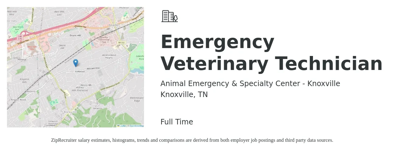 Animal Emergency & Specialty Center - Knoxville job posting for a Emergency Veterinary Technician in Knoxville, TN with a salary of $19 to $27 Hourly with a map of Knoxville location.