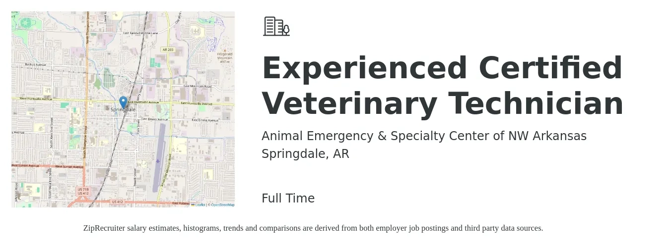 Animal Emergency & Specialty Center of NW Arkansas job posting for a Experienced Certified Veterinary Technician in Springdale, AR with a salary of $1,000 Daily with a map of Springdale location.