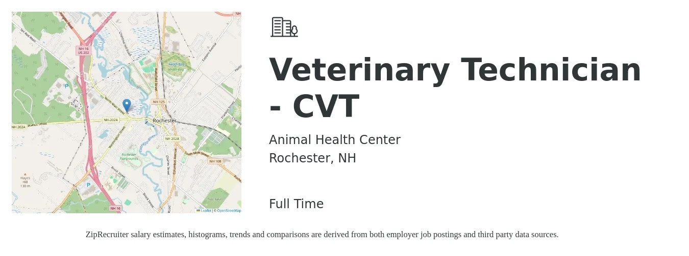 Animal Health Center job posting for a Veterinary Technician - CVT in Rochester, NH with a salary of $18 to $25 Hourly with a map of Rochester location.