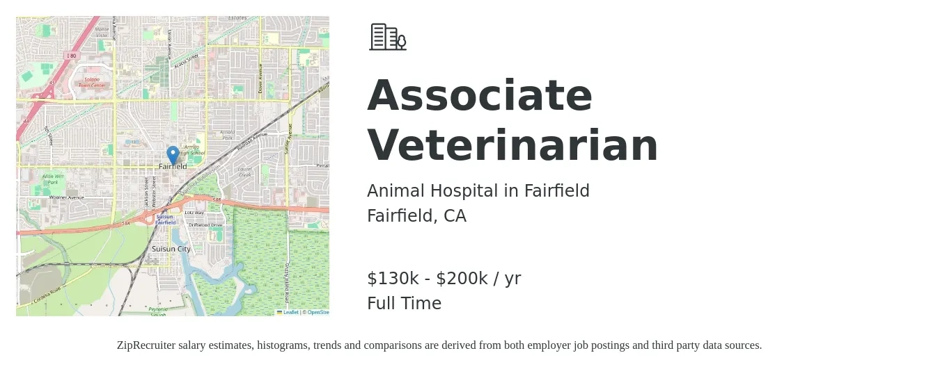 Animal Hospital in Fairfield job posting for a Associate Veterinarian in Fairfield, CA with a salary of $130,000 to $200,000 Yearly with a map of Fairfield location.