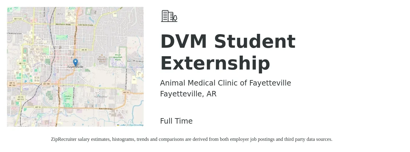 Animal Medical Clinic of Fayetteville job posting for a DVM Student Externship in Fayetteville, AR with a salary of $96,200 to $187,300 Yearly with a map of Fayetteville location.
