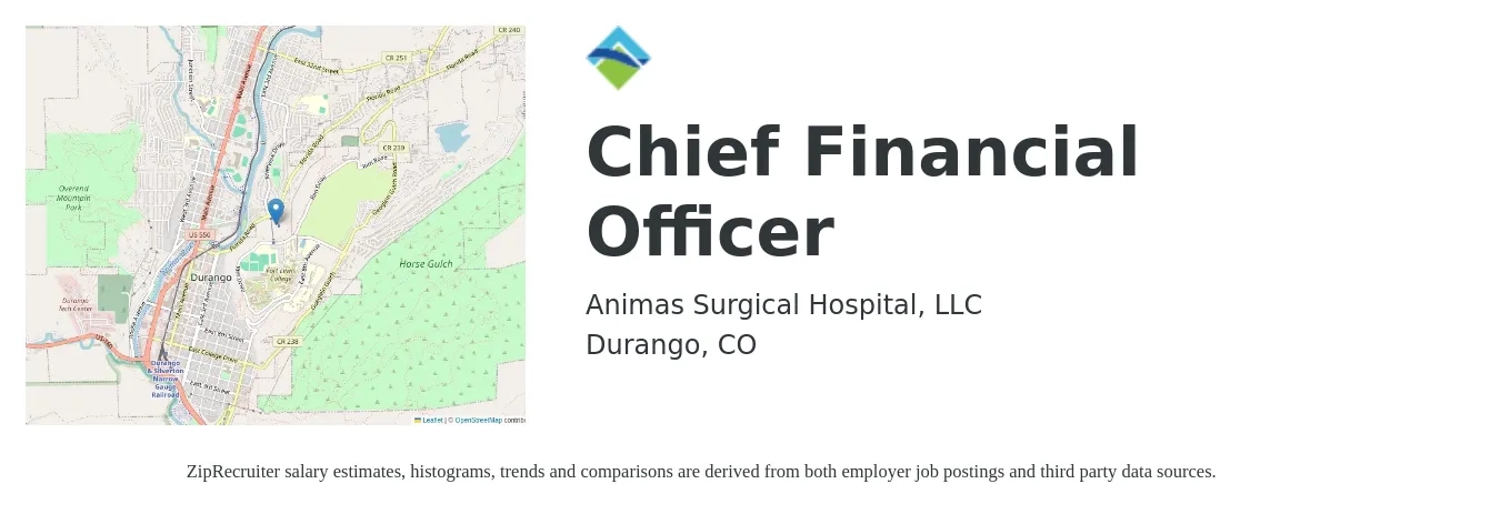 Animas Surgical Hospital, LLC job posting for a Chief Financial Officer in Durango, CO with a salary of $140,000 to $180,000 Yearly with a map of Durango location.