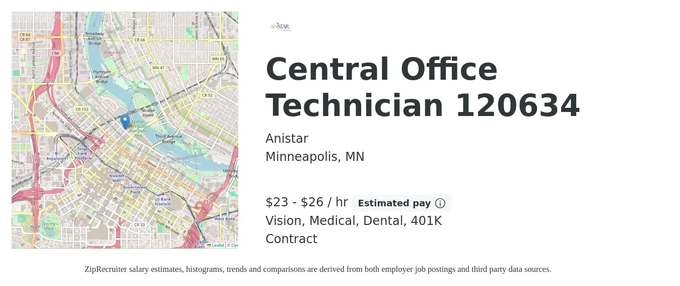 Anistar job posting for a Central Office Technician 120634 in Minneapolis, MN with a salary of $24 to $28 Hourly and benefits including 401k, dental, medical, and vision with a map of Minneapolis location.