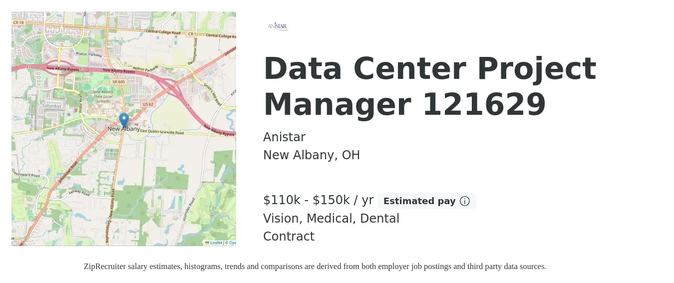 Anistar job posting for a Data Center Project Manager 121629 in New Albany, OH with a salary of $110,000 to $150,000 Yearly and benefits including dental, medical, retirement, and vision with a map of New Albany location.