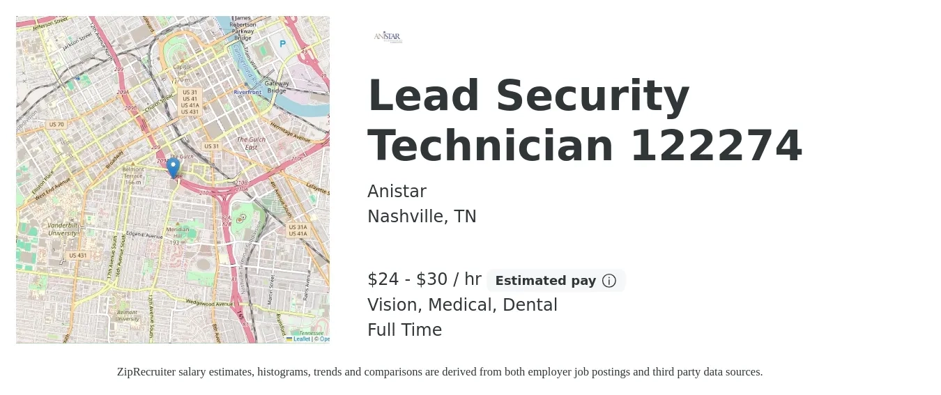 Anistar job posting for a Lead Security Technician 122274 in Nashville, TN with a salary of $25 to $32 Hourly and benefits including dental, medical, retirement, and vision with a map of Nashville location.