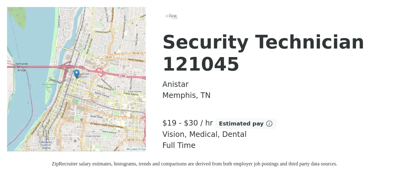 Anistar job posting for a Security Technician 121045 in Memphis, TN with a salary of $20 to $32 Hourly and benefits including retirement, vision, dental, and medical with a map of Memphis location.