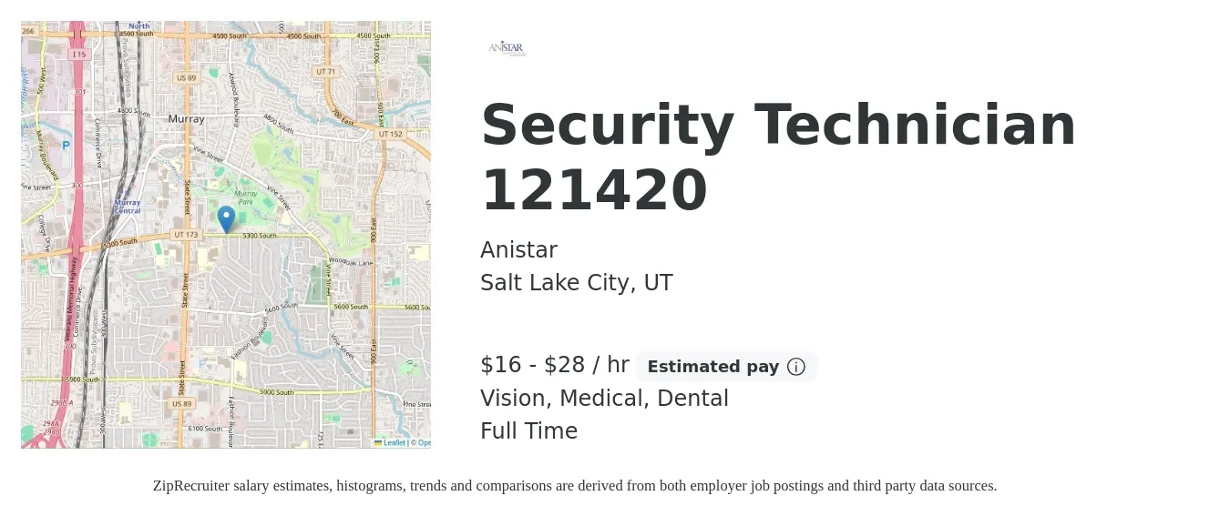Anistar job posting for a Security Technician 121420 in Salt Lake City, UT with a salary of $17 to $30 Hourly and benefits including dental, medical, retirement, and vision with a map of Salt Lake City location.