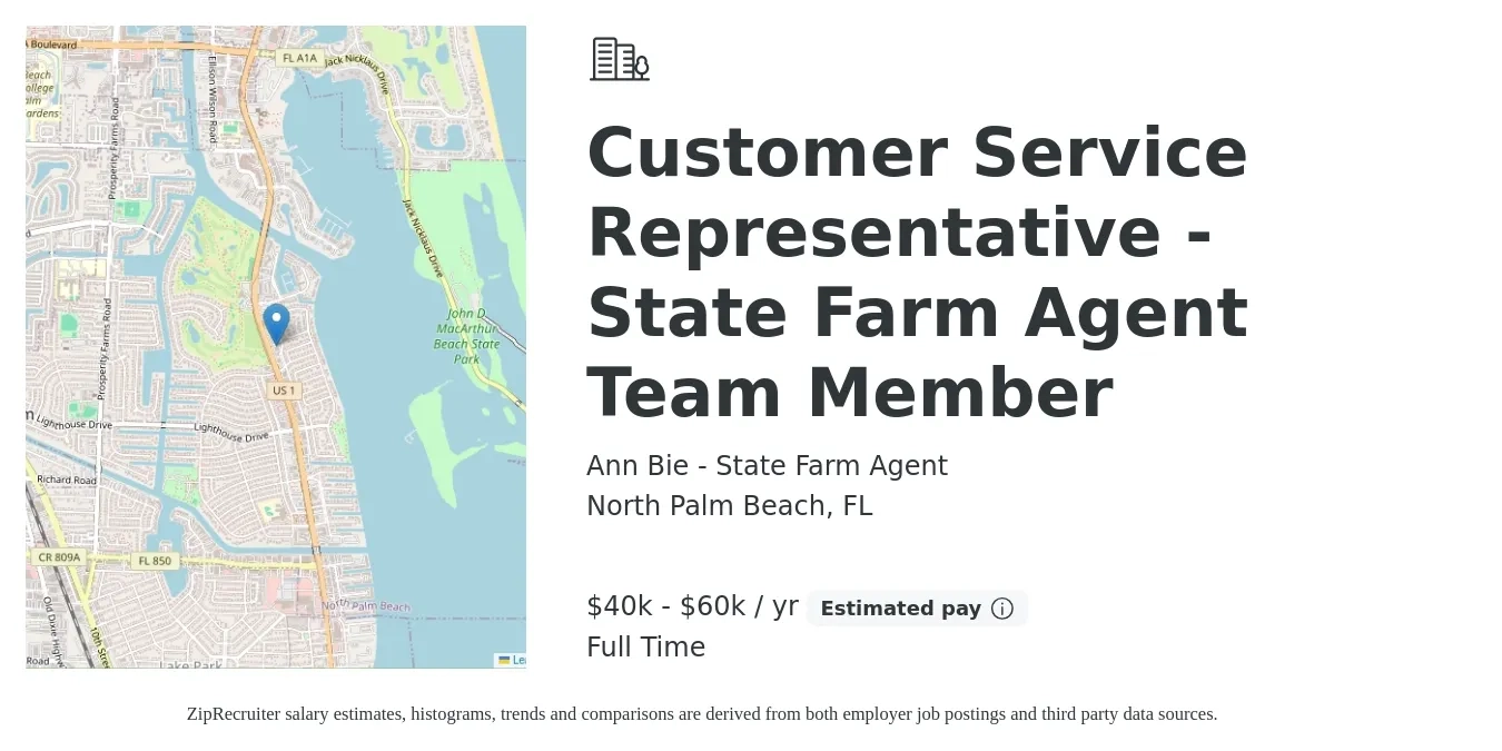 Ann Bie - State Farm Agent job posting for a Customer Service Representative - State Farm Agent Team Member in North Palm Beach, FL with a salary of $40,000 to $60,000 Yearly with a map of North Palm Beach location.