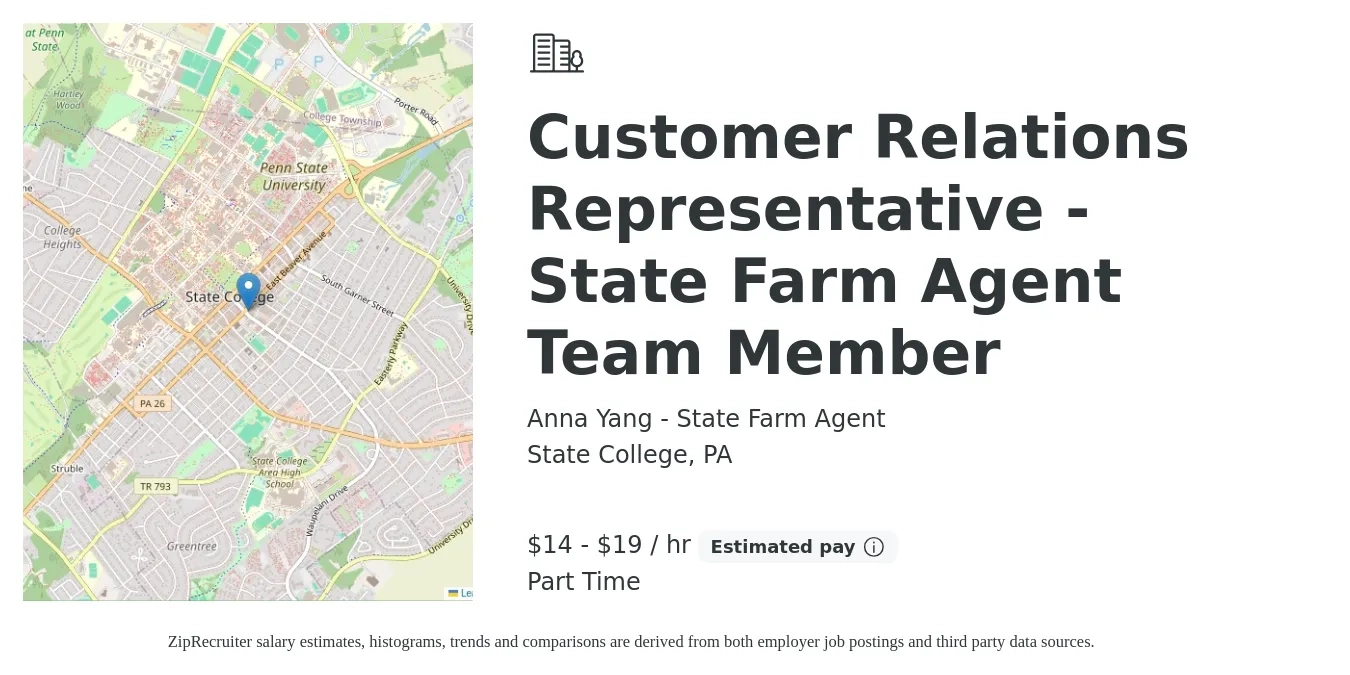Anna Yang - State Farm Agent job posting for a Customer Relations Representative - State Farm Agent Team Member in State College, PA with a salary of $16 to $25 Hourly with a map of State College location.