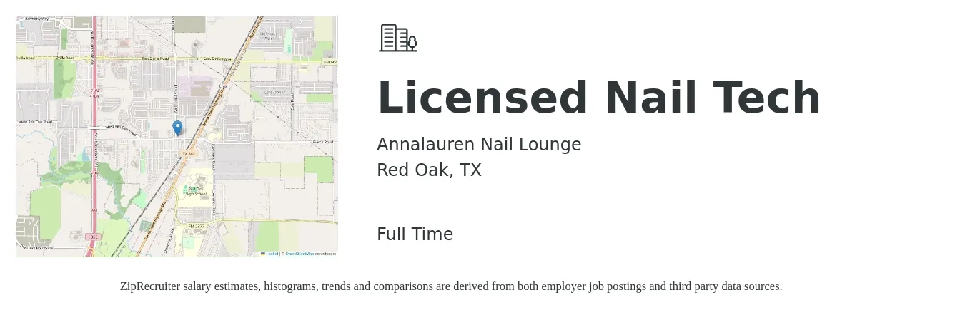 Annalauren Nail Lounge job posting for a Licensed Nail Tech in Red Oak, TX with a salary of $700 to $1,200 Weekly with a map of Red Oak location.